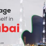 Engage Yourself in Dubai