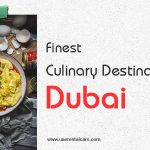 Finest Culinary Destinations in Dubai