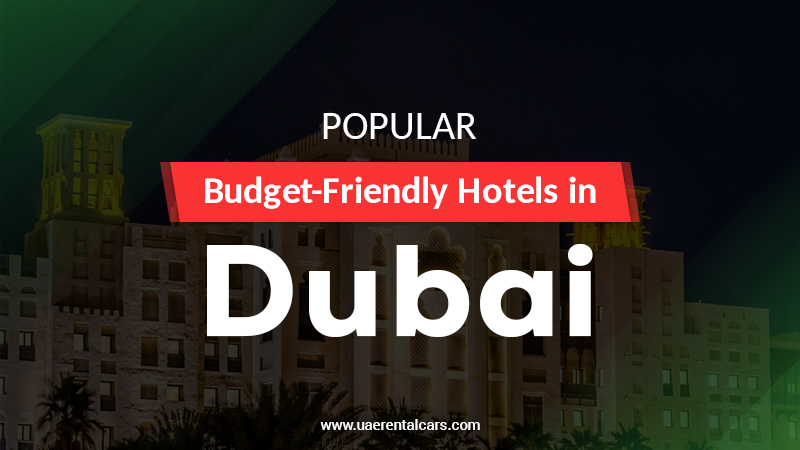 Best Budget Hotels in Dubai