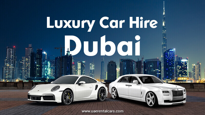 Luxury Car Hire Dubai